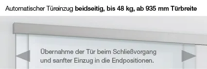 Bild Oberfläche / Detail Automatischer Türeinzug ab 795 mm Türbreite, bis 48 kg Licht & Harmonie